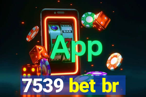 7539 bet br